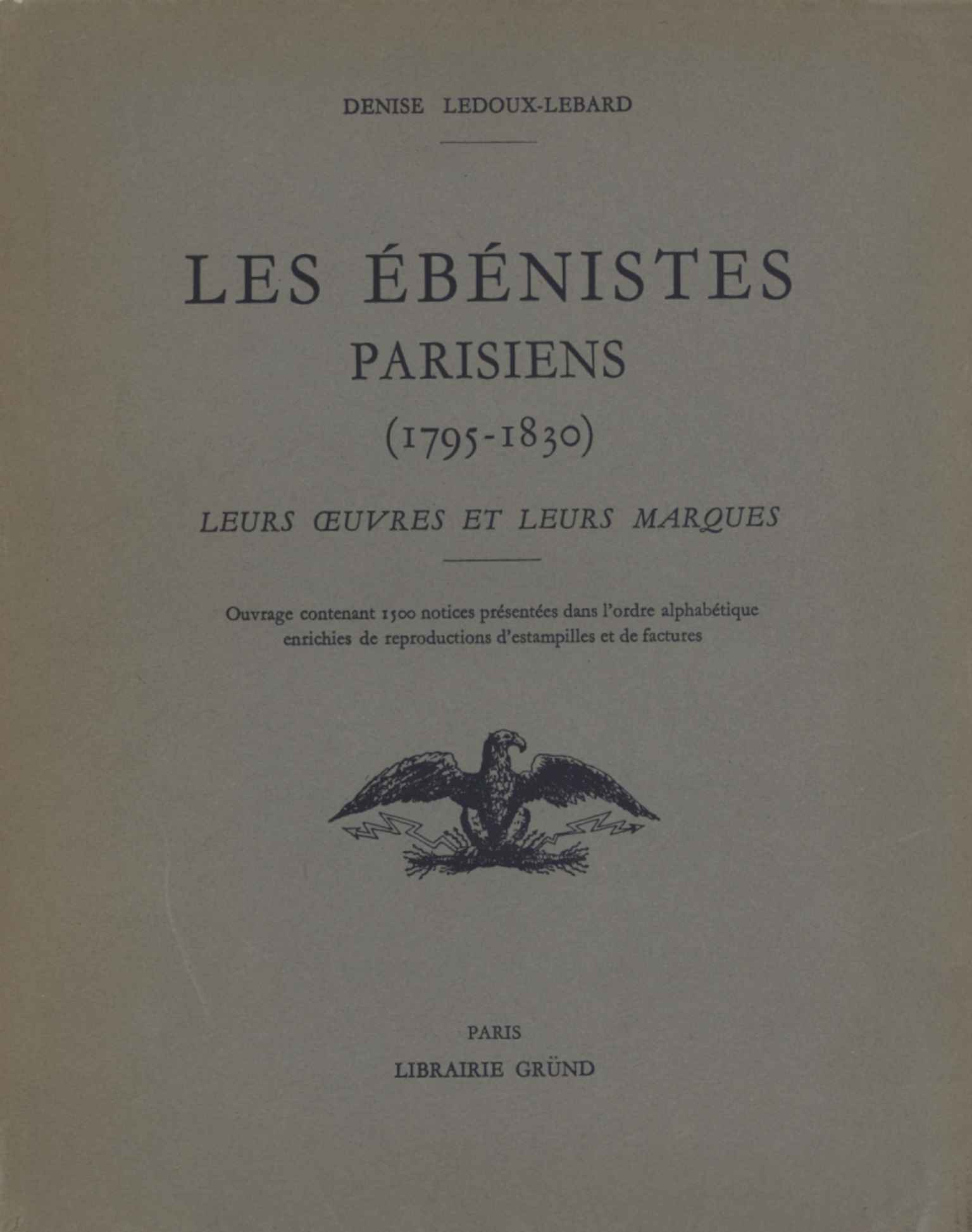 Les ébénistes Parisiens (1795 - 1830)