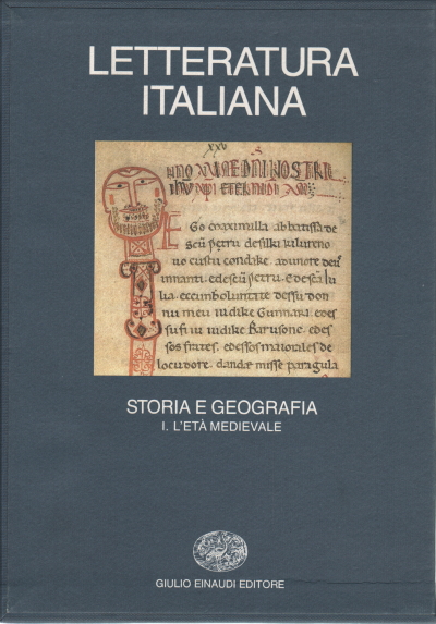 Letteratura italiana. Storia e geografia (Volume I)
