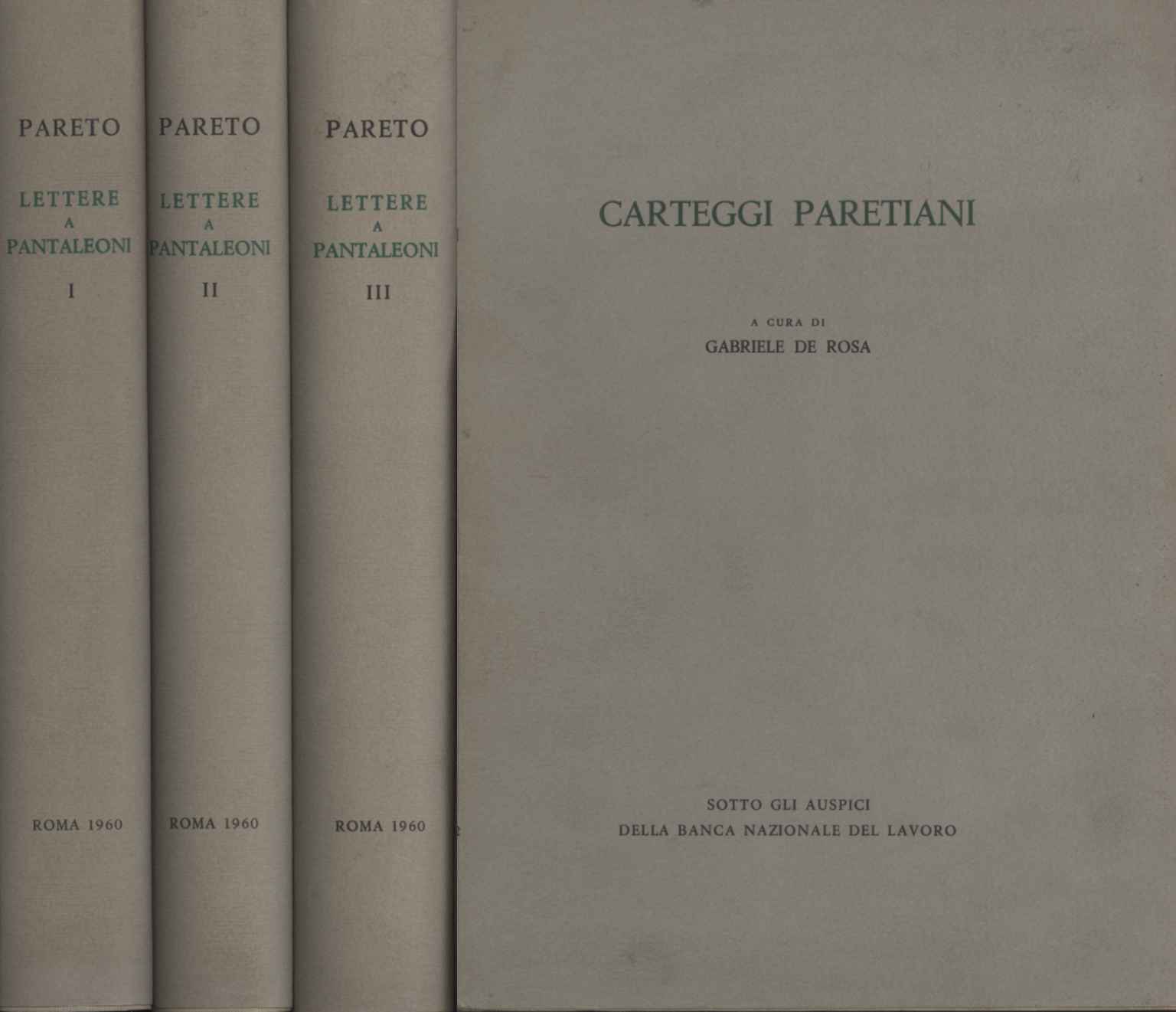 Lettere a Maffeo Pantaleoni 1890-1923 (3 Volumi) con Carteggi paretiani …