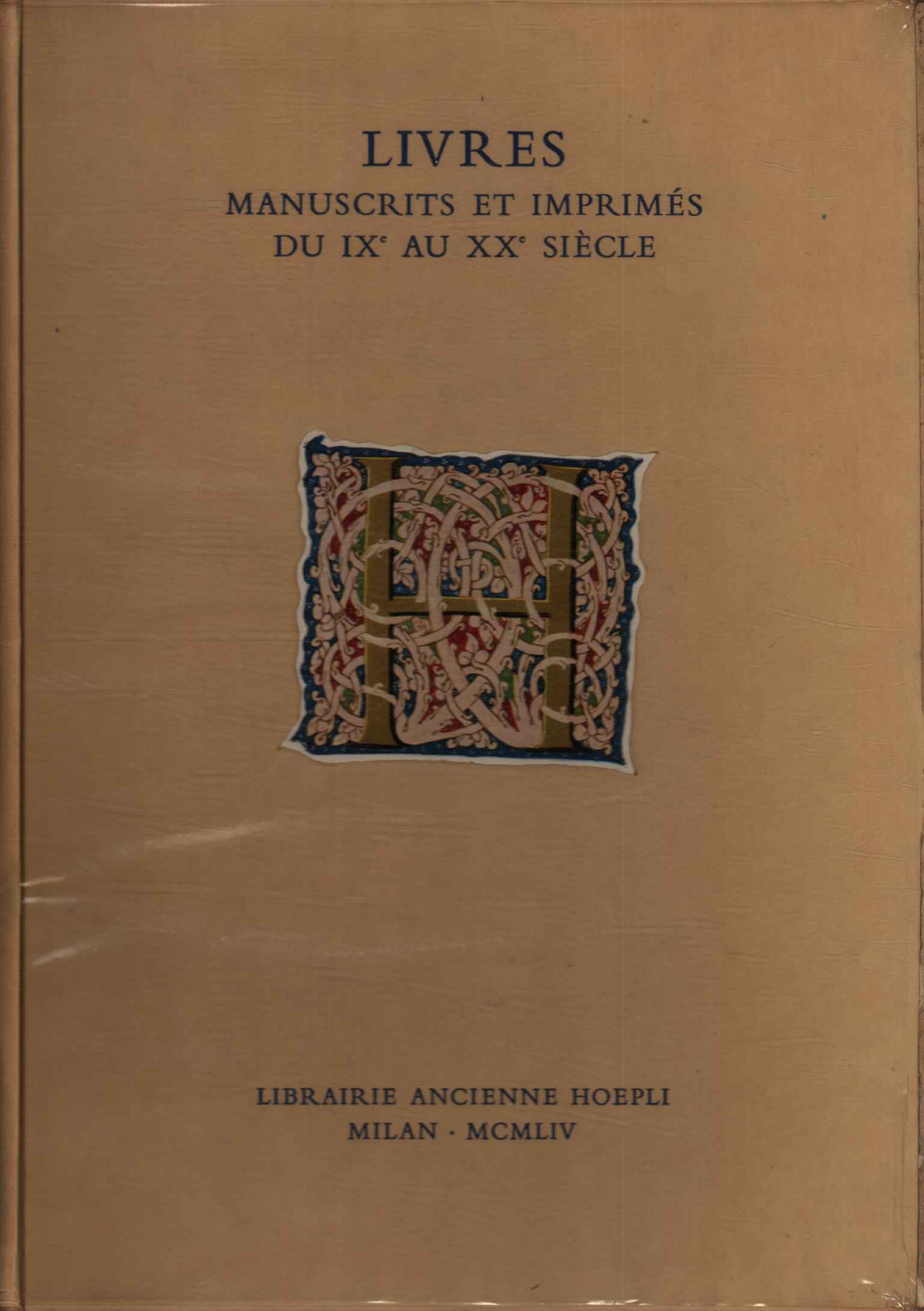 Livres . Anciens et modernes, manuscrits et imprimes dessin, reliures, …