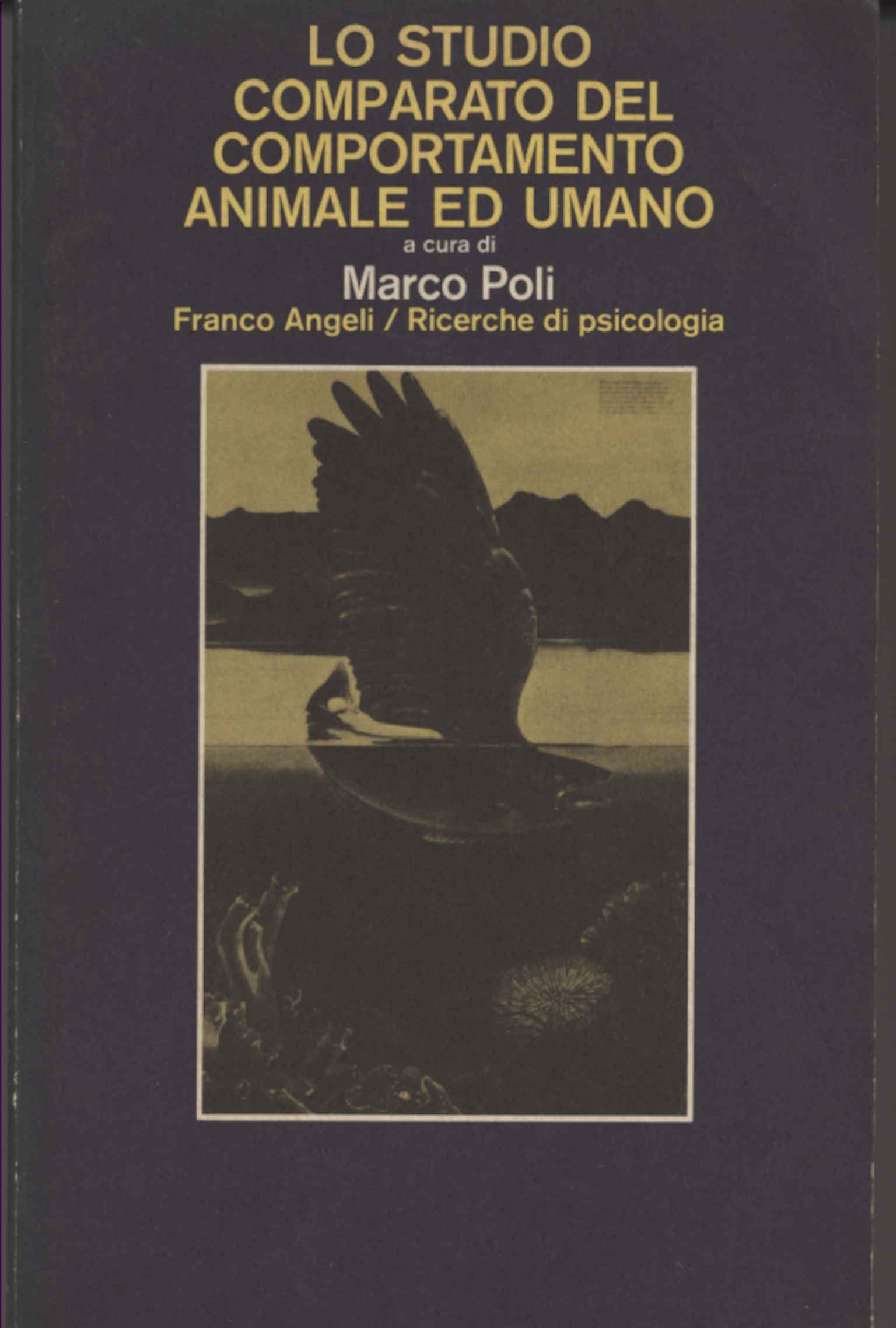 Lo studio comparato del comportamento animale ed umano