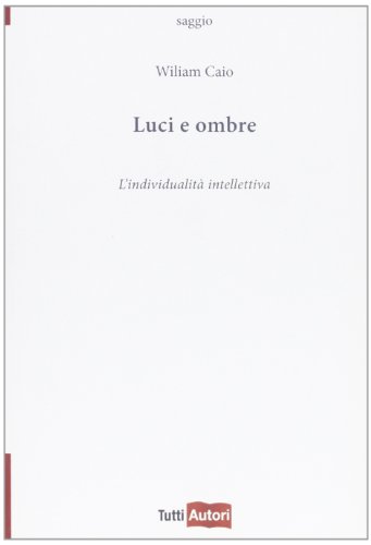 Luci e ombre
