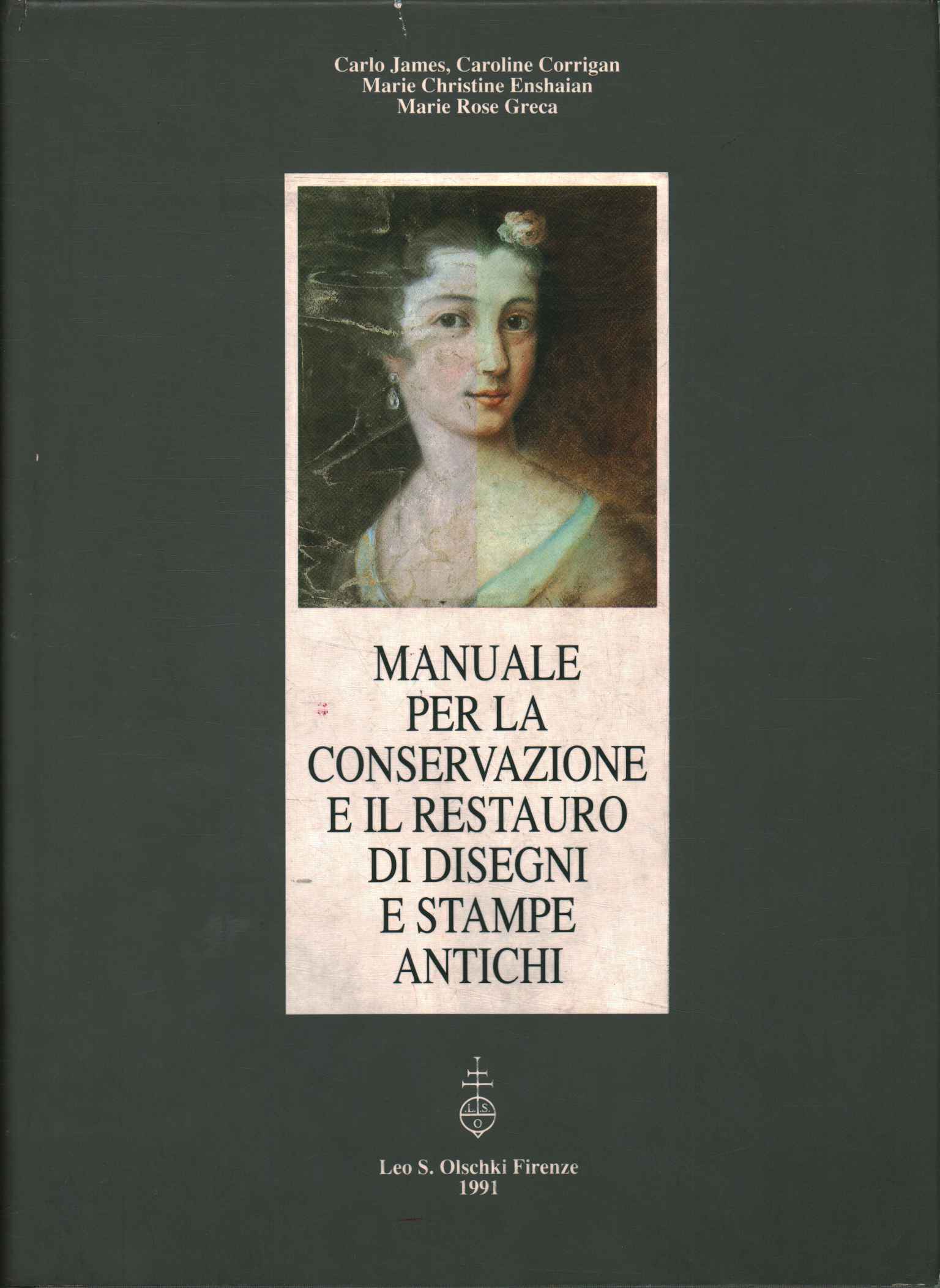 Manuale per la conservazione e il restauro di disegni e …