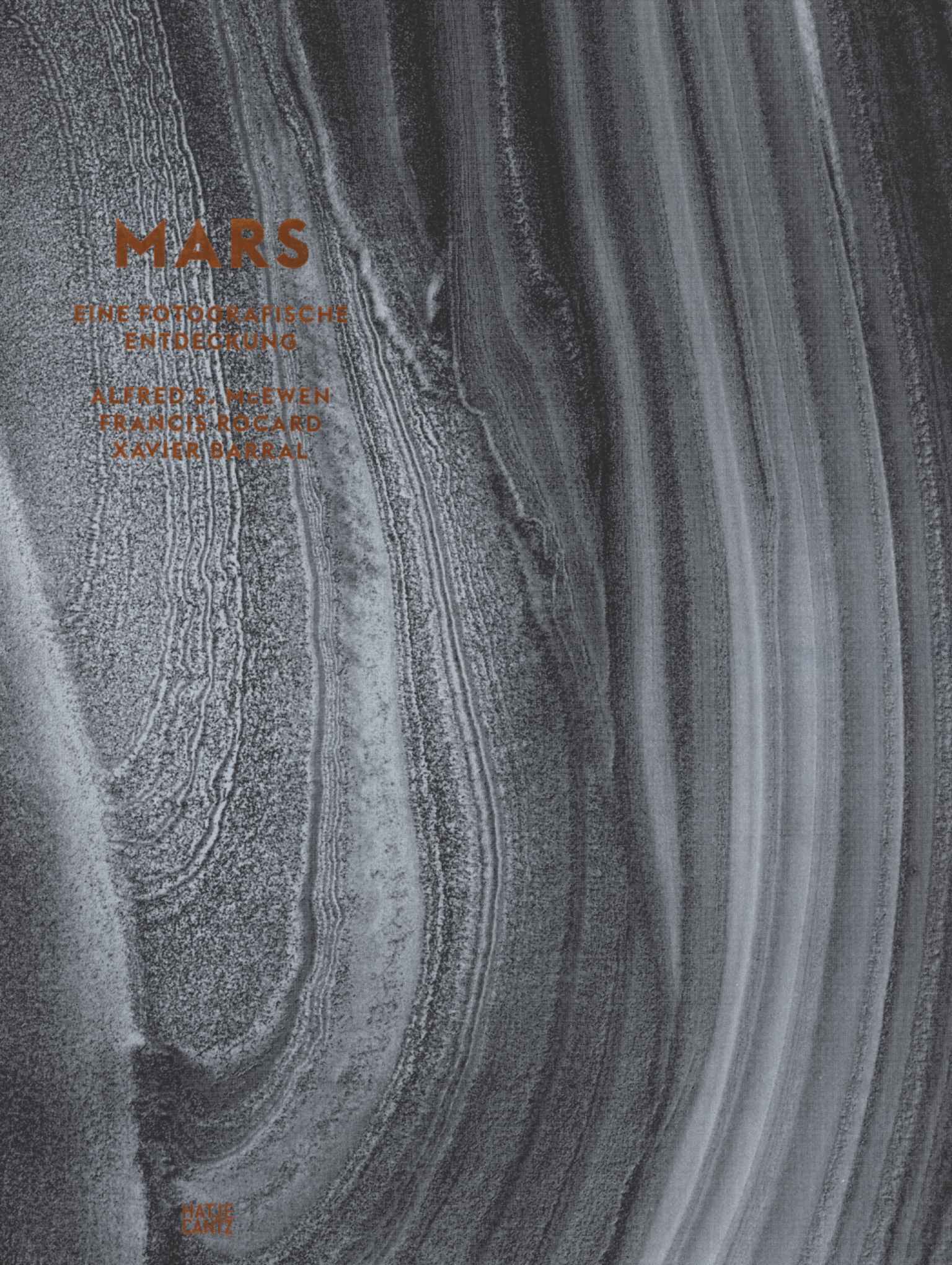Mars. Eine fotografische Entdeckung