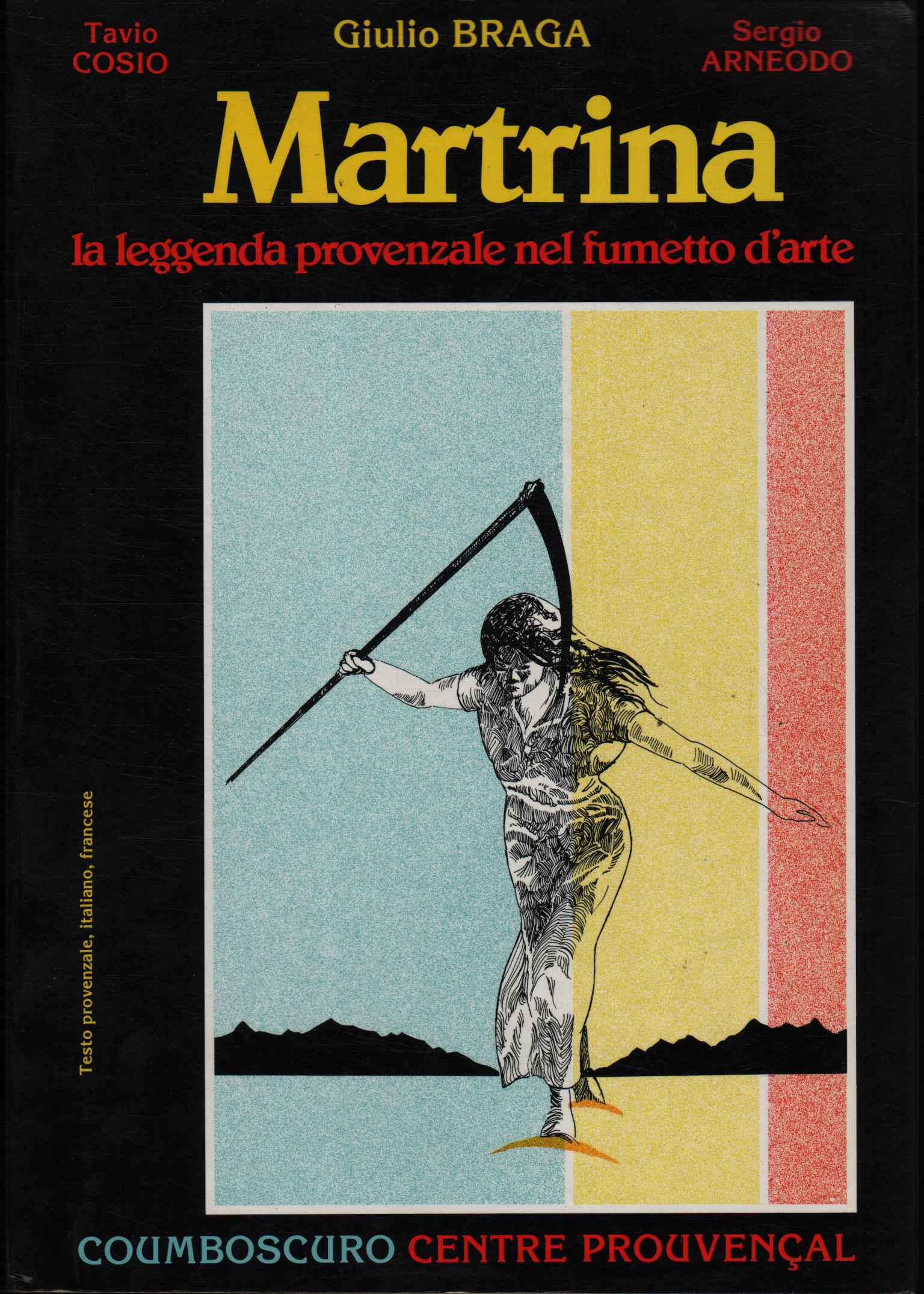 Martrina. La leggenda provenzale nel fumetto d'arte