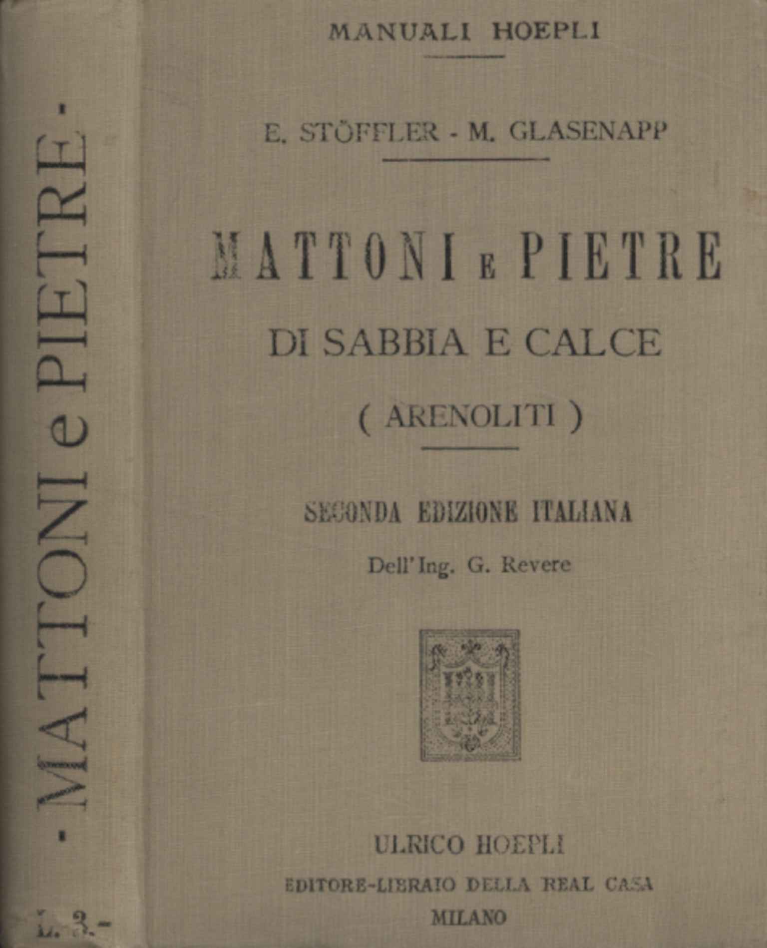 Mattoni e pietre di sabbia e calce (arenoliti)