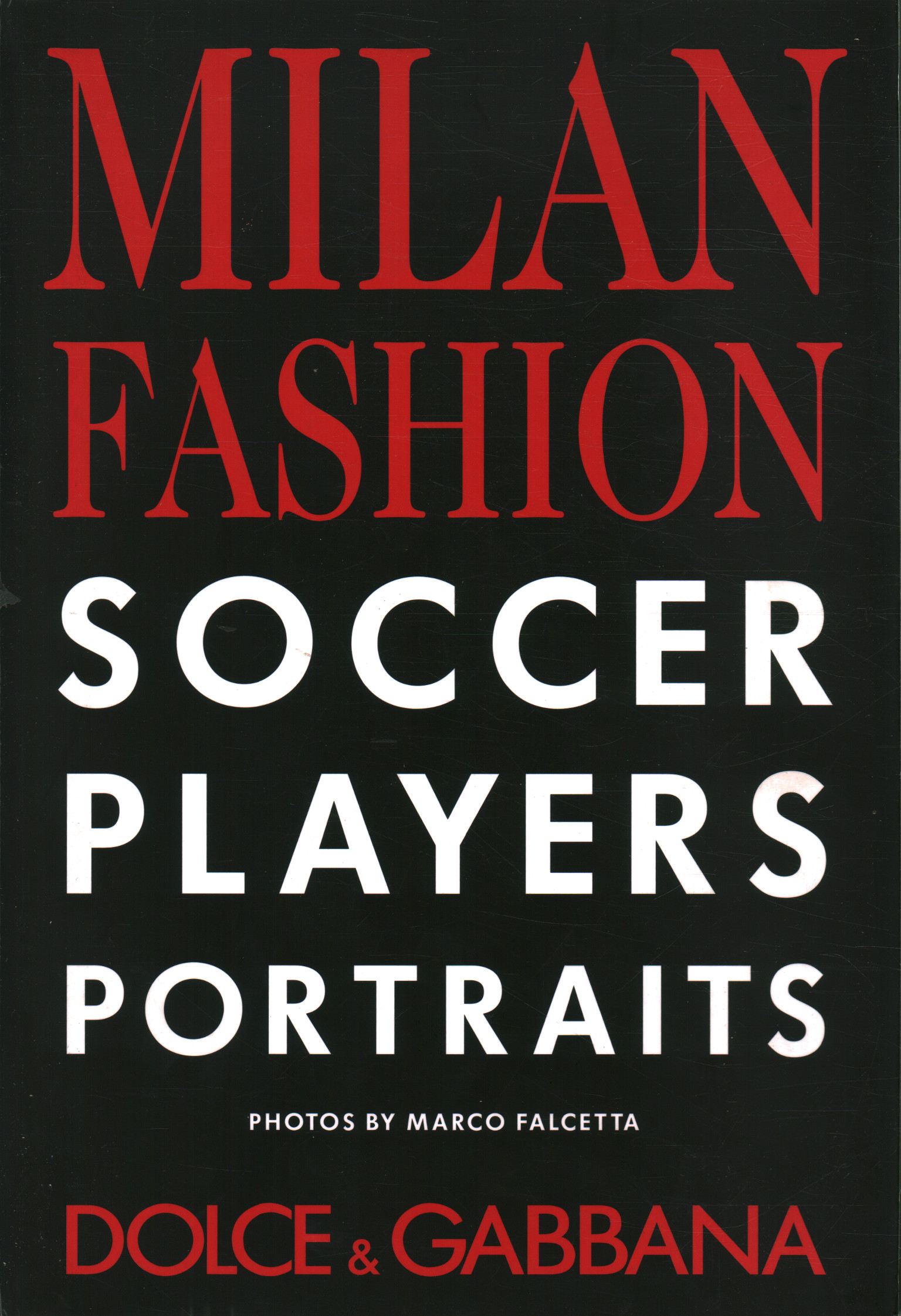 Milan fashion soccer players portraits