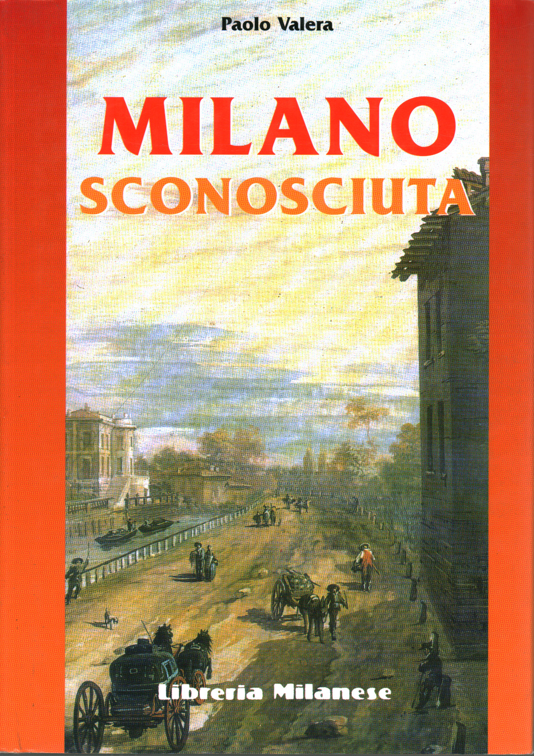 Milano sconosciuta