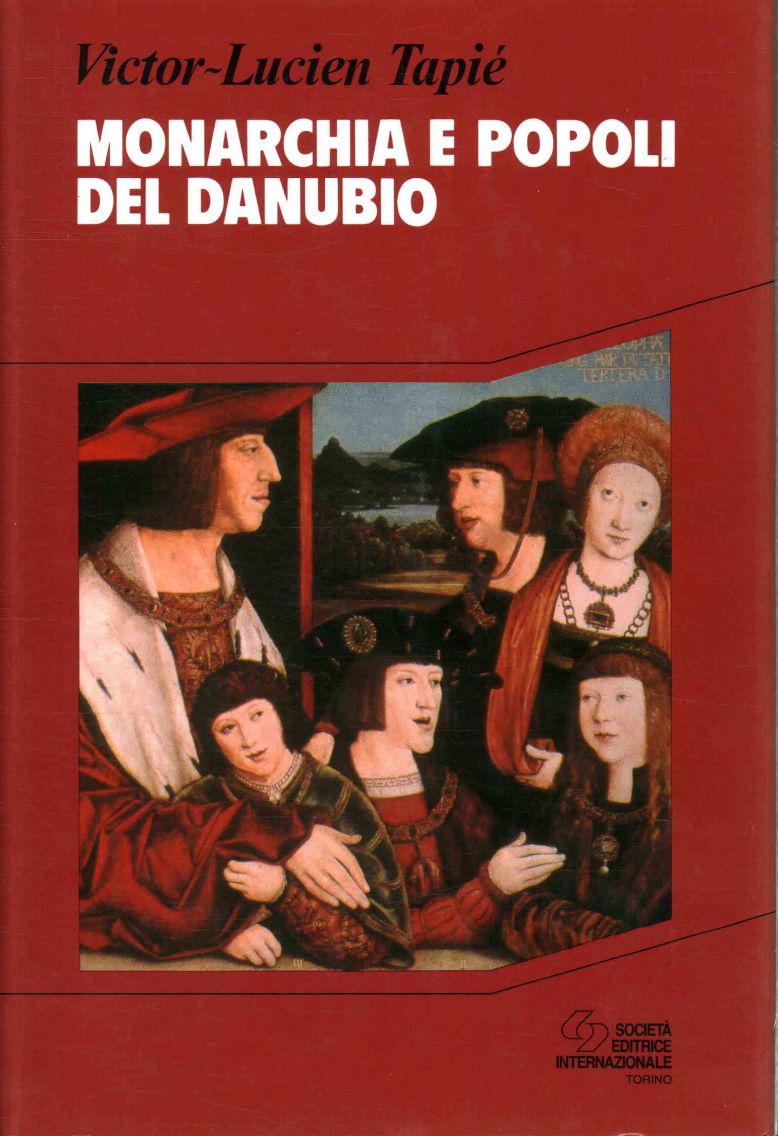 Monarchia e popoli del Danubio