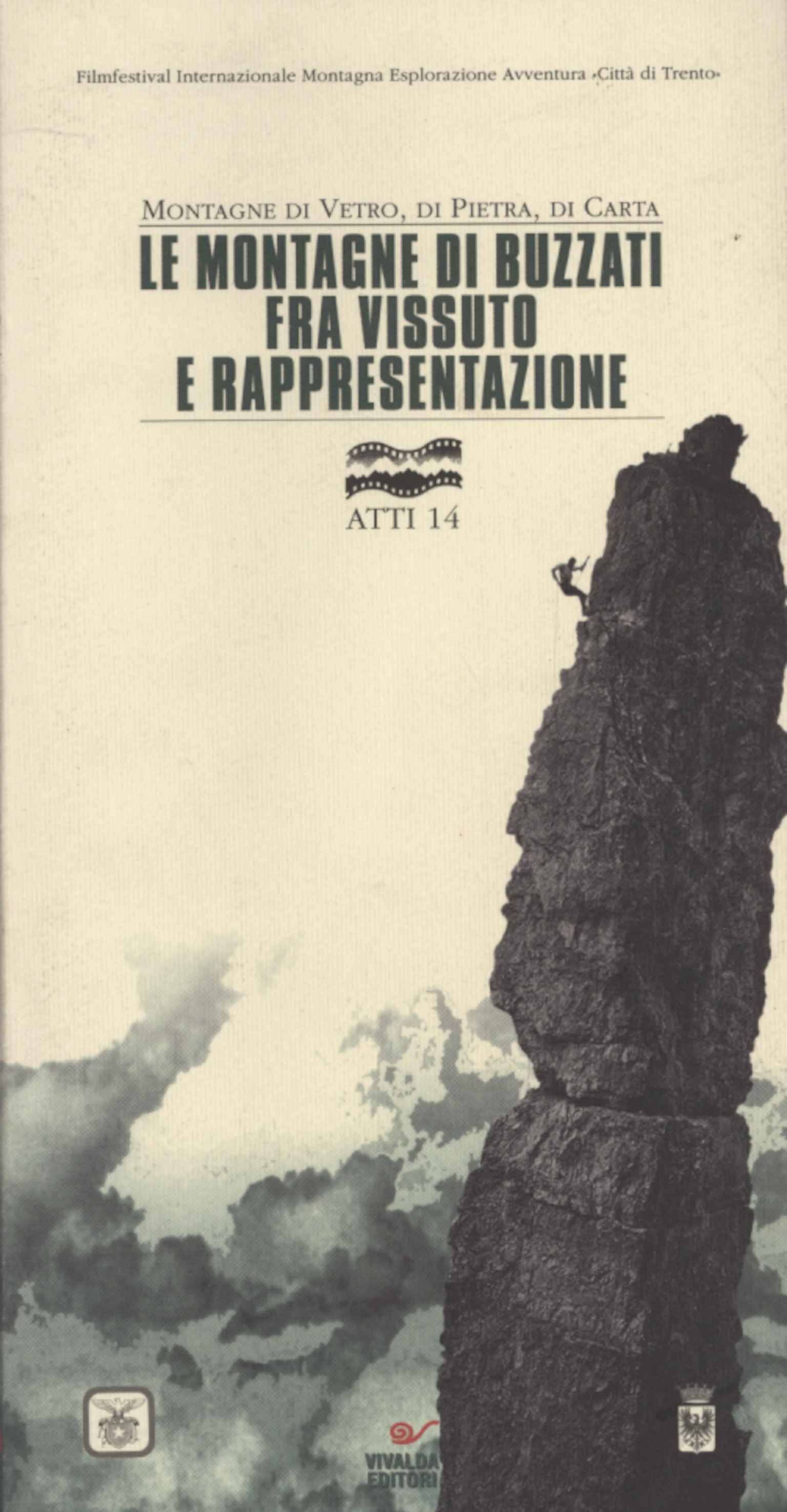 Montagne di vetro, di pietra, di carta