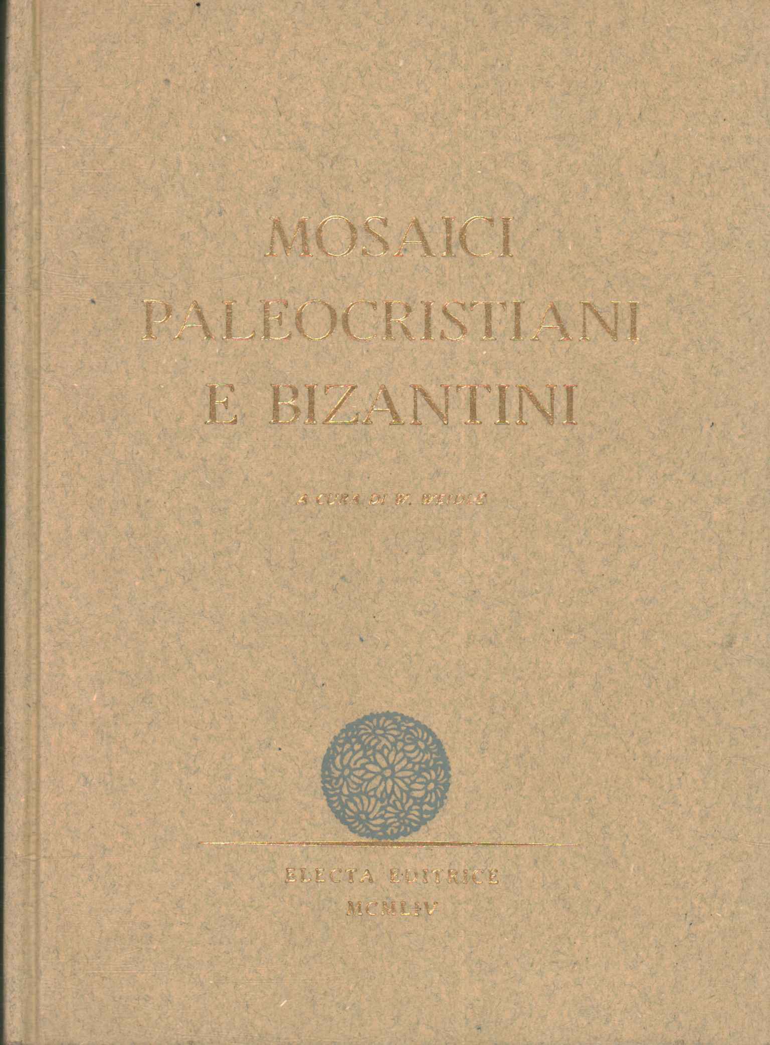 Mosaici paleocristiani e bizantini