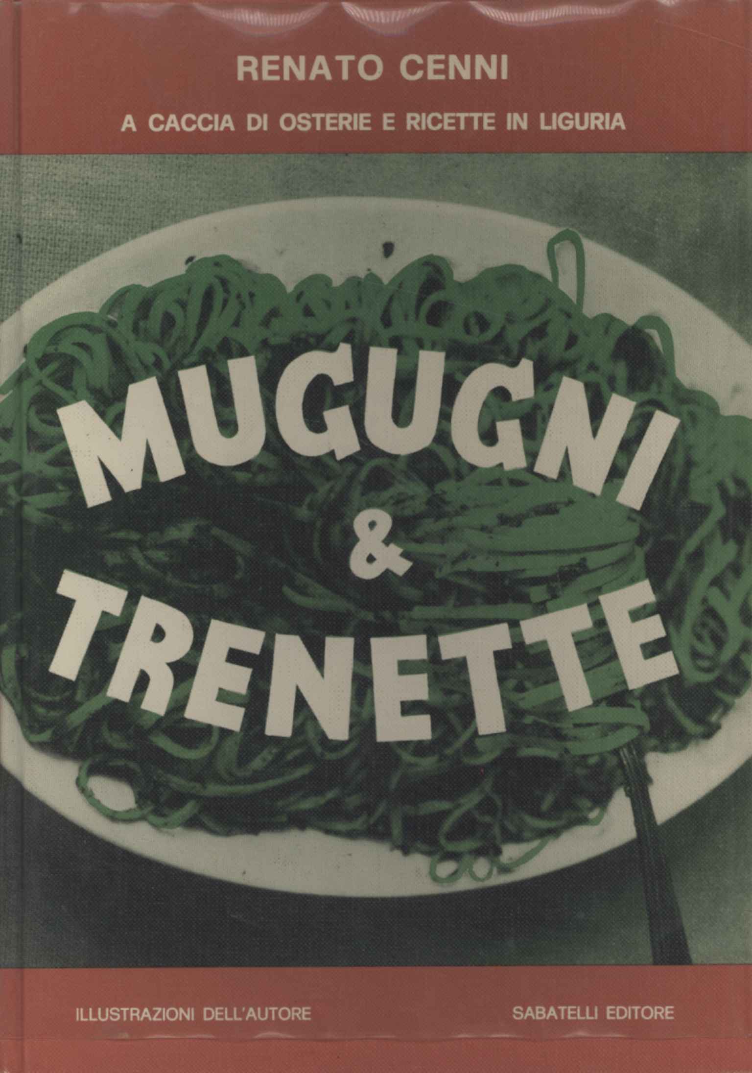 Mugugni e trenette