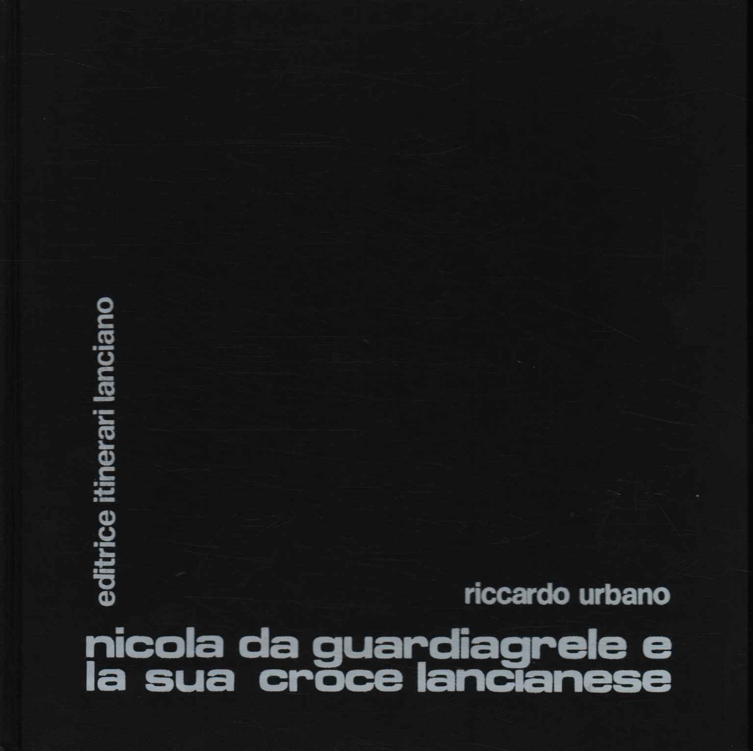 Nicola da Guardiagrele e la sua croce Lancianese