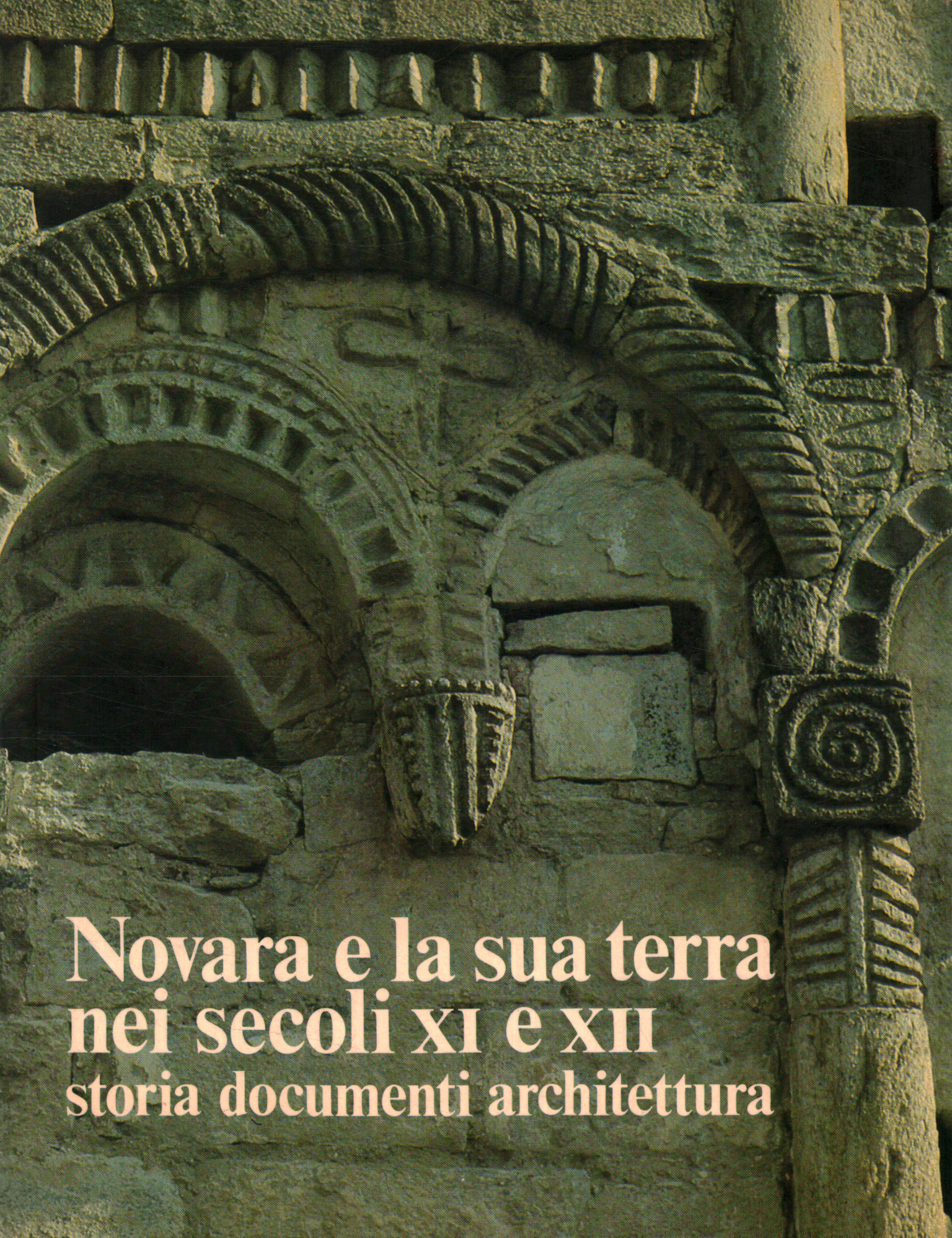 Novara e la sua terra nei secoli XI e XII