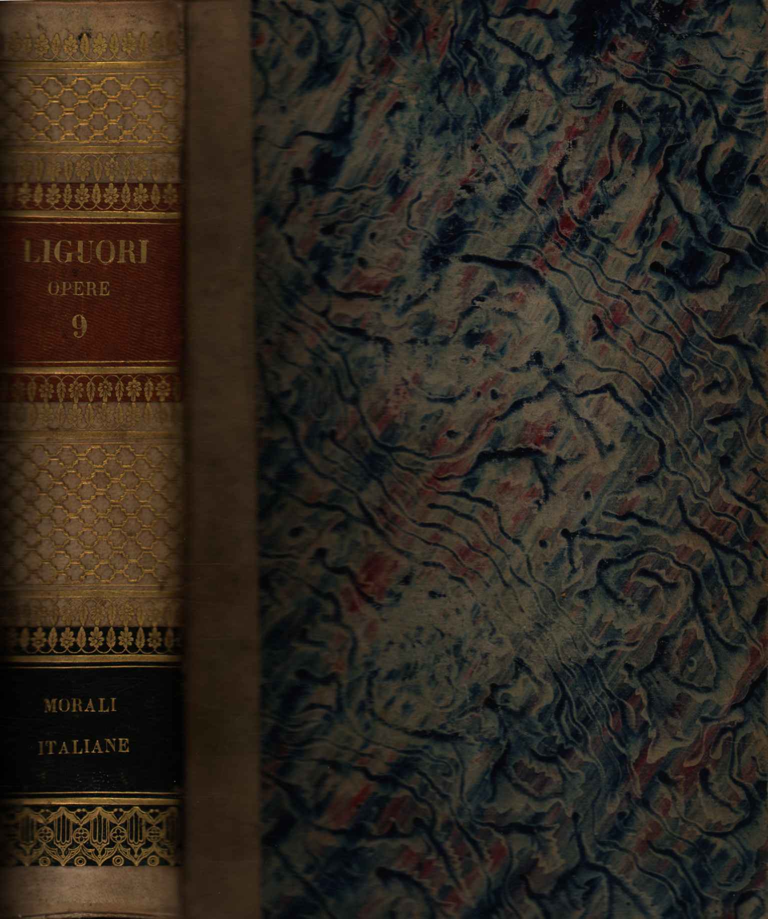 Opere di S. Alfonso Maria de Liguori. Opere morali (Volume …