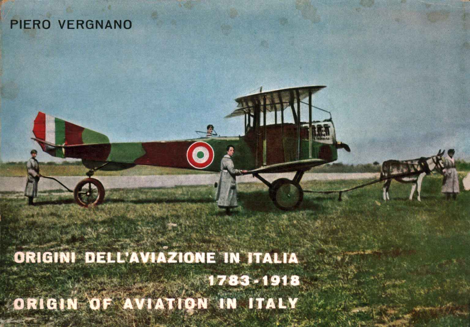 Origini dell'aviazione in Italia / Origin of aviation in Italy