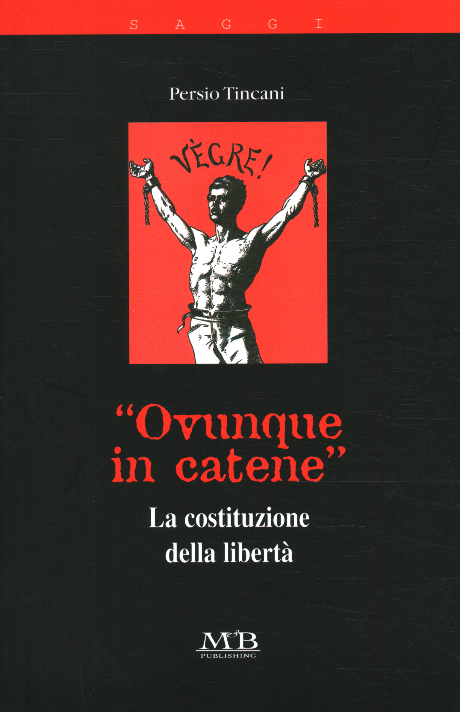 Ovunque in catene