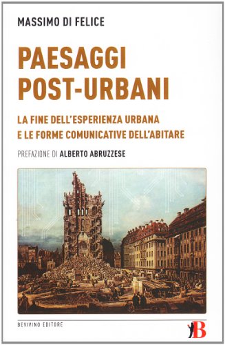 Paesaggi post-urbani