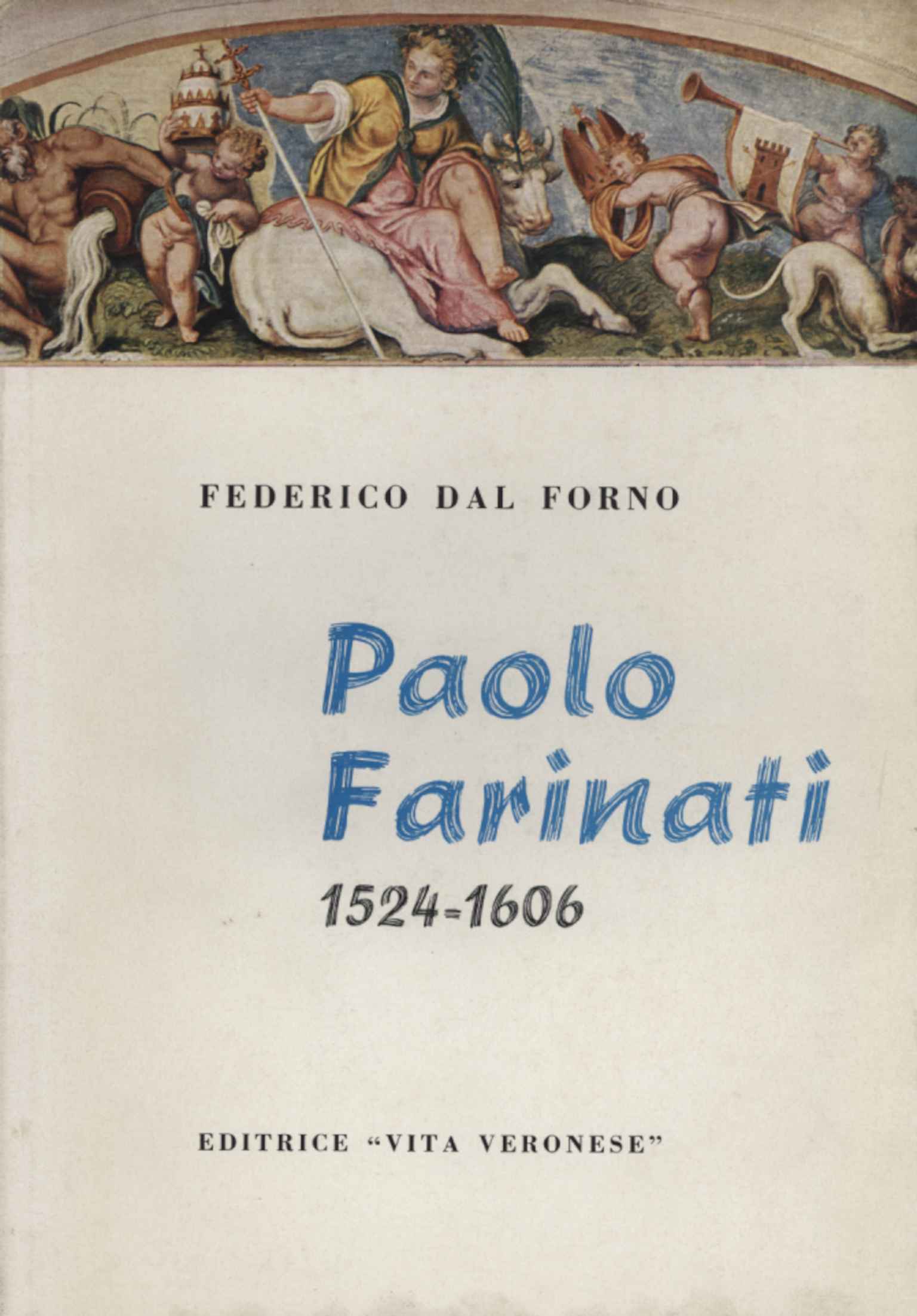 Paolo Farinati 1524-1606