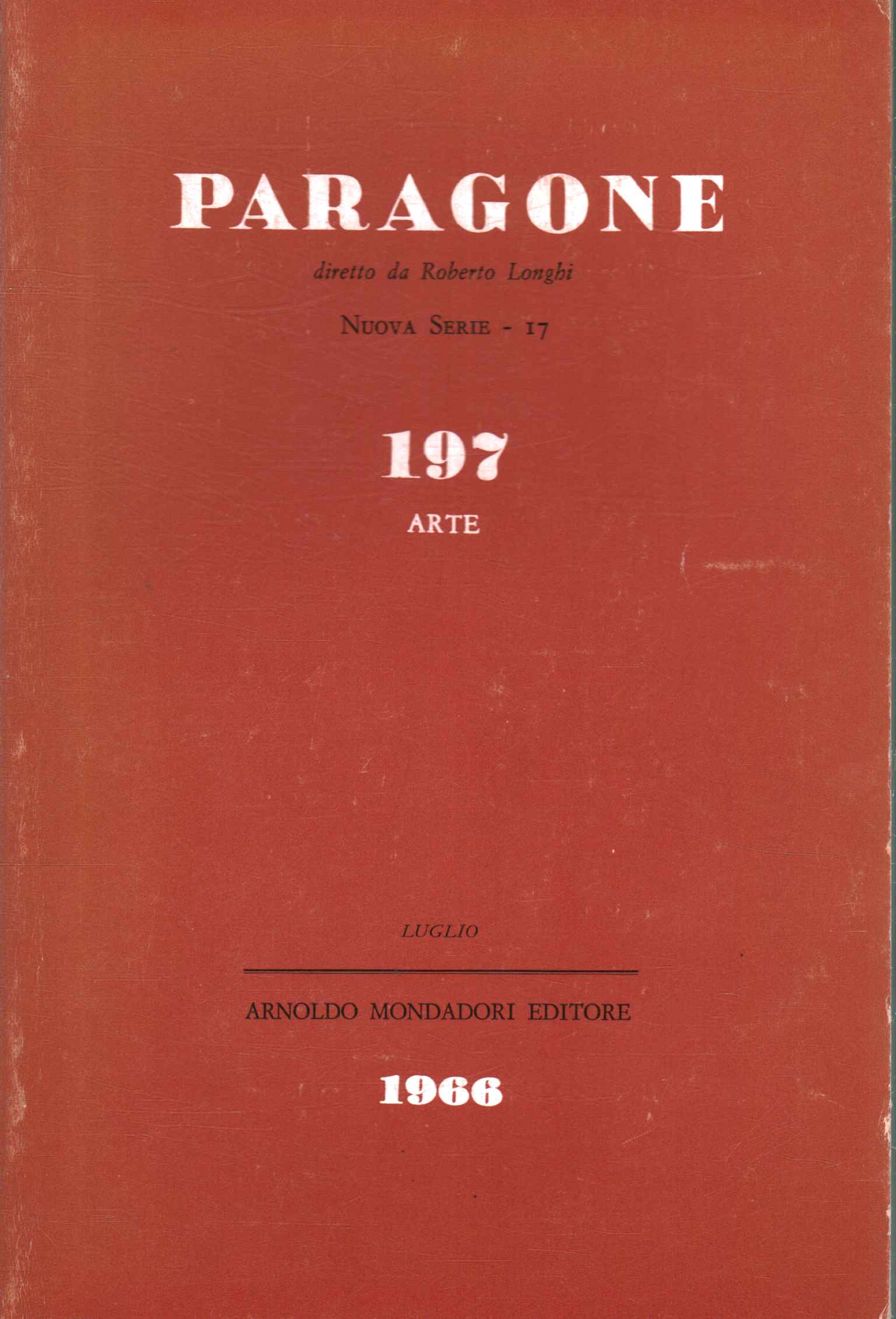 Paragone. Arte (Anno XVII, Numero 197/17, luglio 1966)