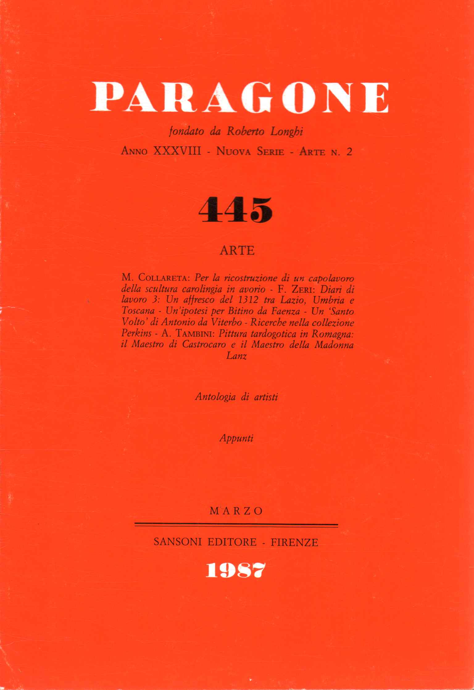 Paragone. Arte (Anno XXXVIII, Numero 2(445), marzo 1987)