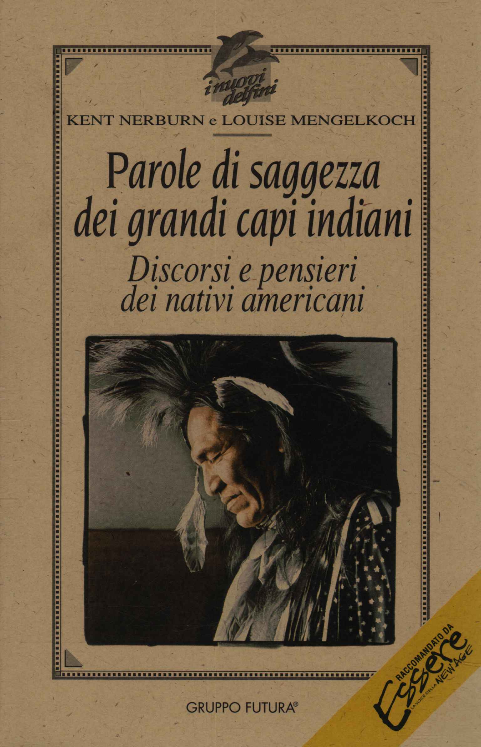Parole di saggezza dei grandi capi indiani
