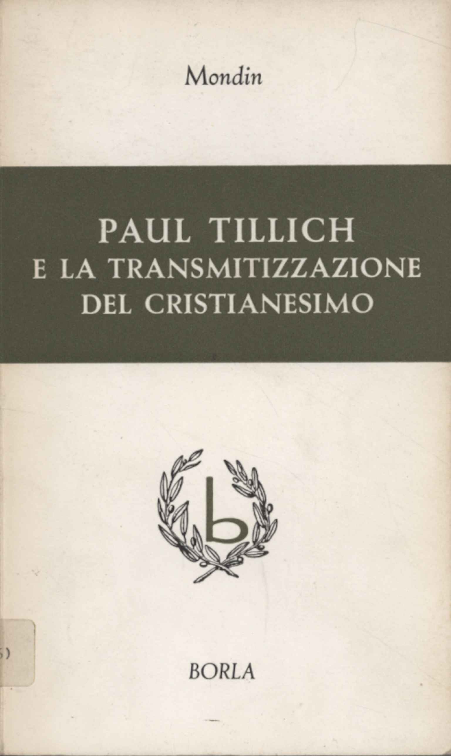 Paul Tillich e la transmitizzazione del cristianesimo