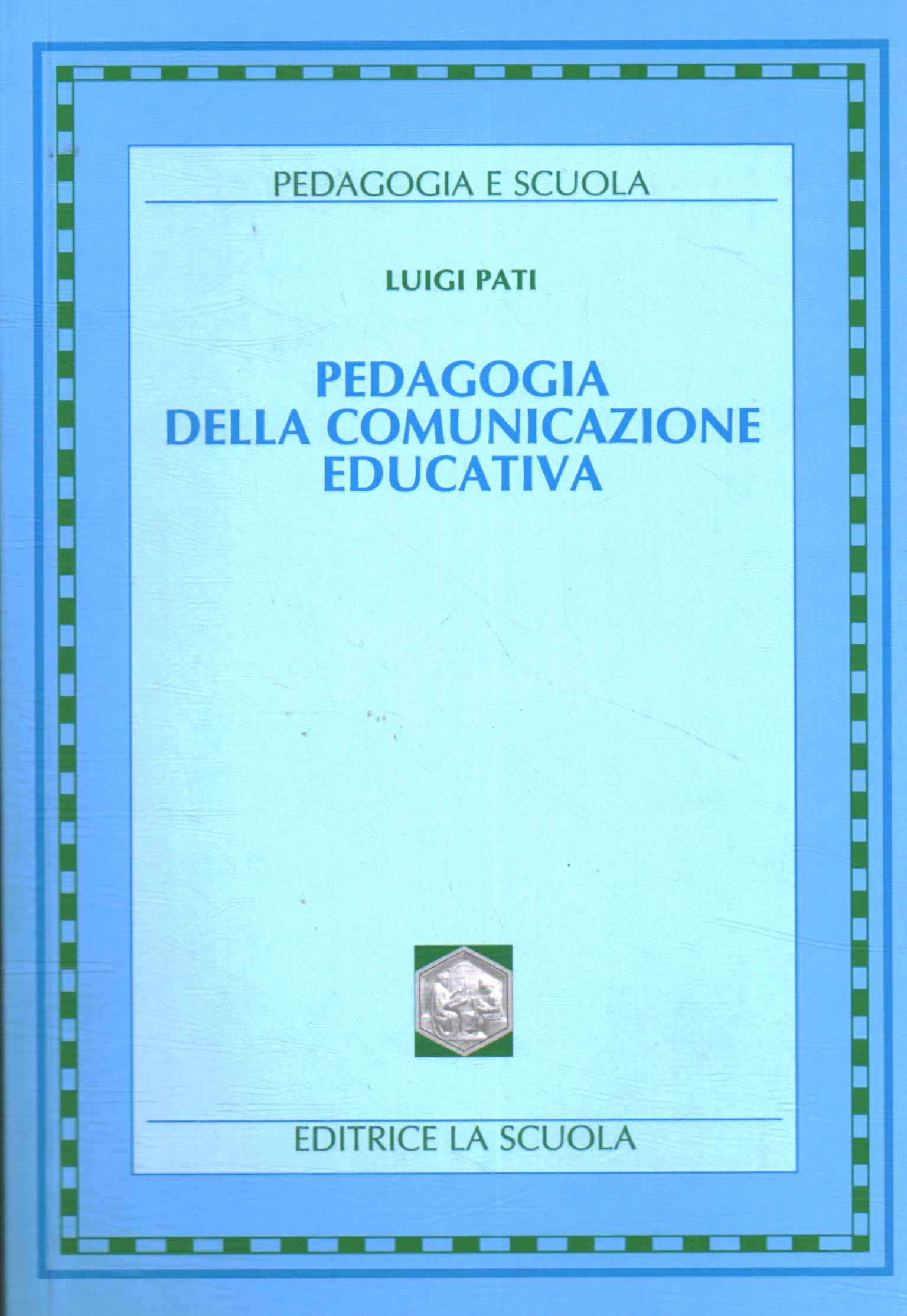 Pedagogia della comunicazione educativa
