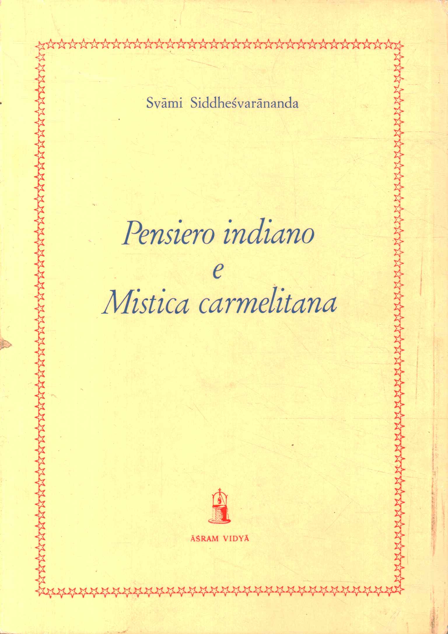 Pensiero indiano e Mistica carmelitana