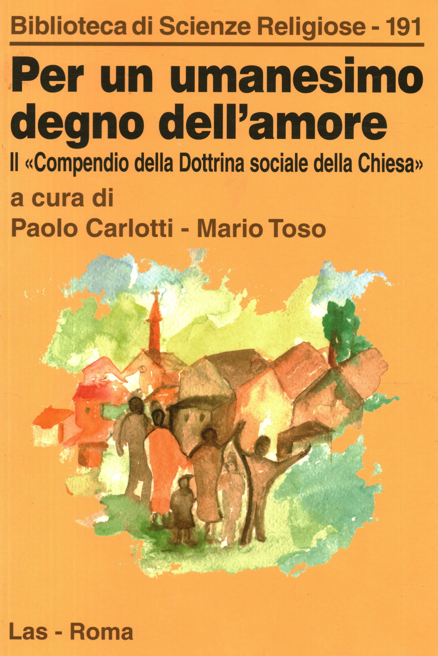 Per un umanesimo degno dell'amore