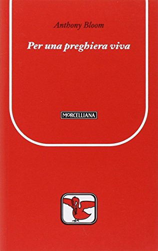 Per una preghiera viva