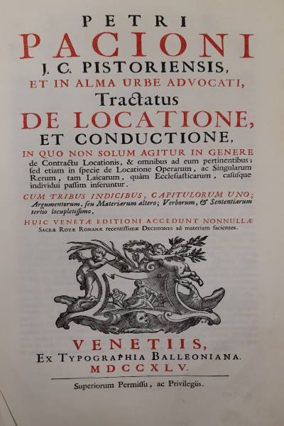 Petri Pacioni Tractatus de Locatione et Conductione in quo non …