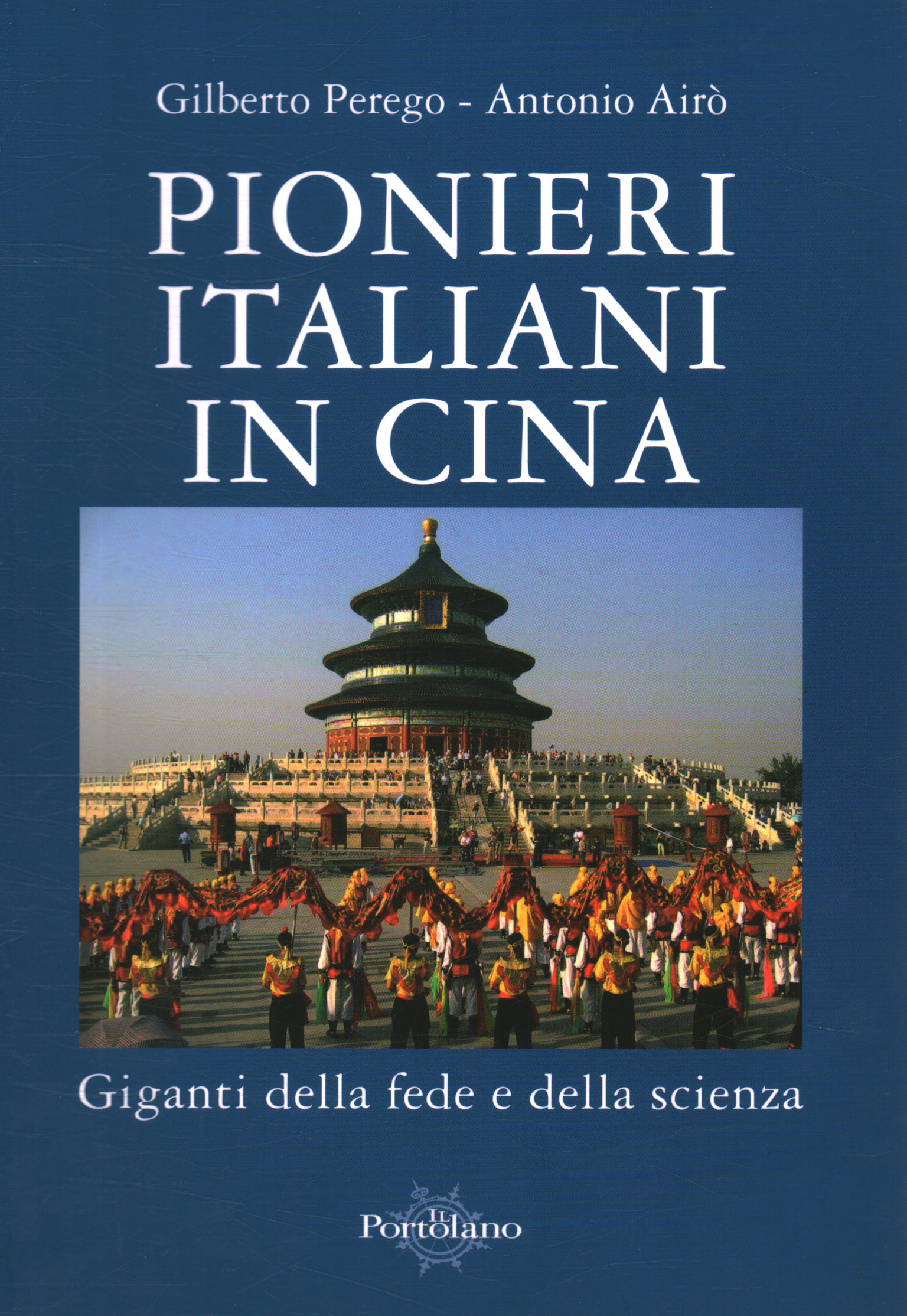 Pionieri italiani in Cina