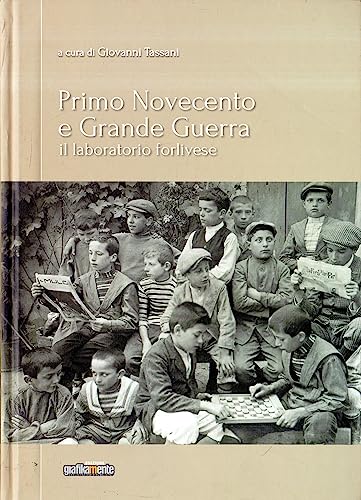 Primo novecento e grande guerra