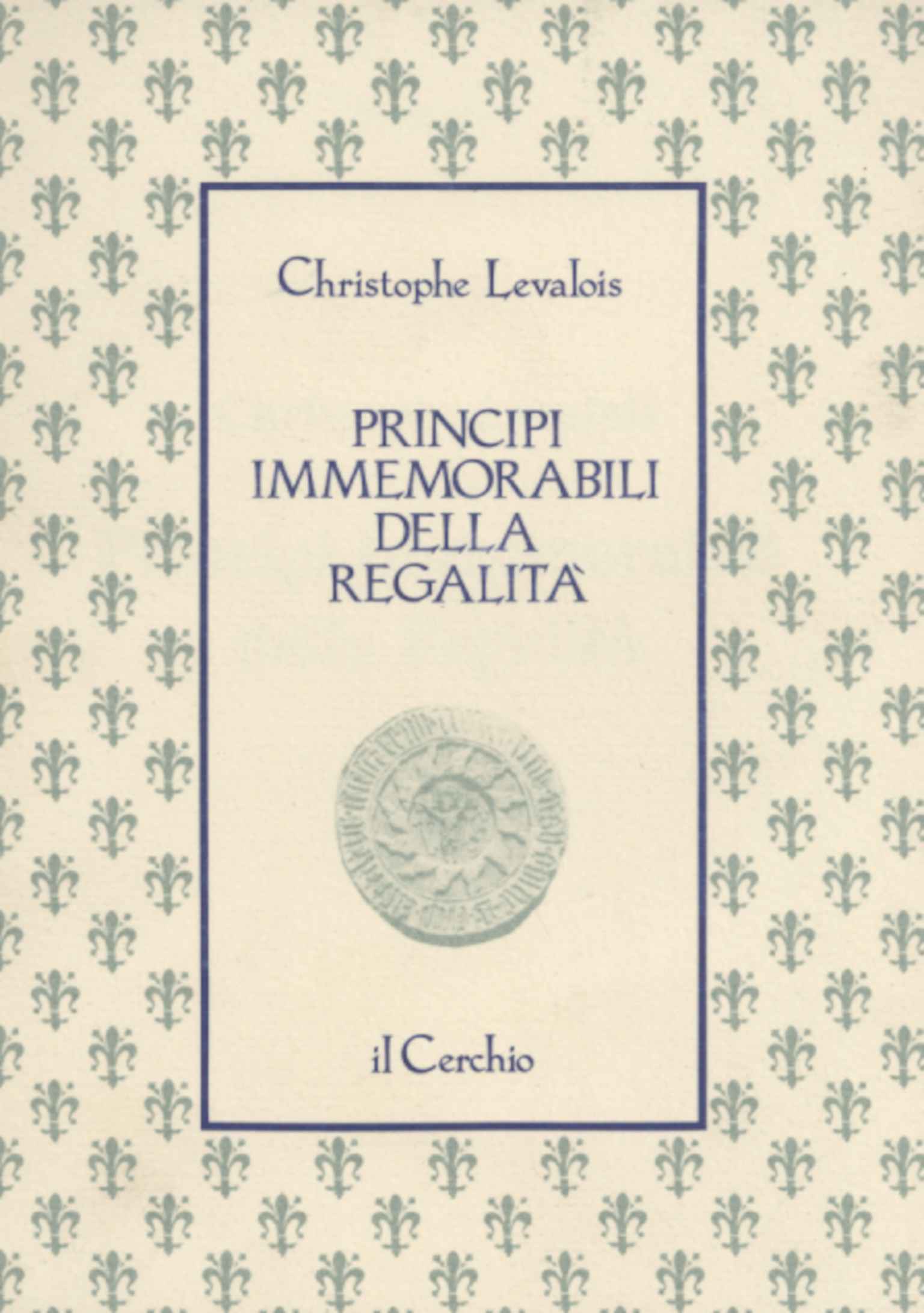 Principi immemorabili della regalità