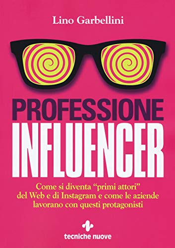 Professione influencer