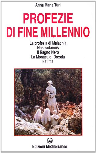 Profezie di fine millennio