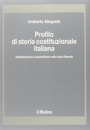 Profilo di storia costituzionale italiana