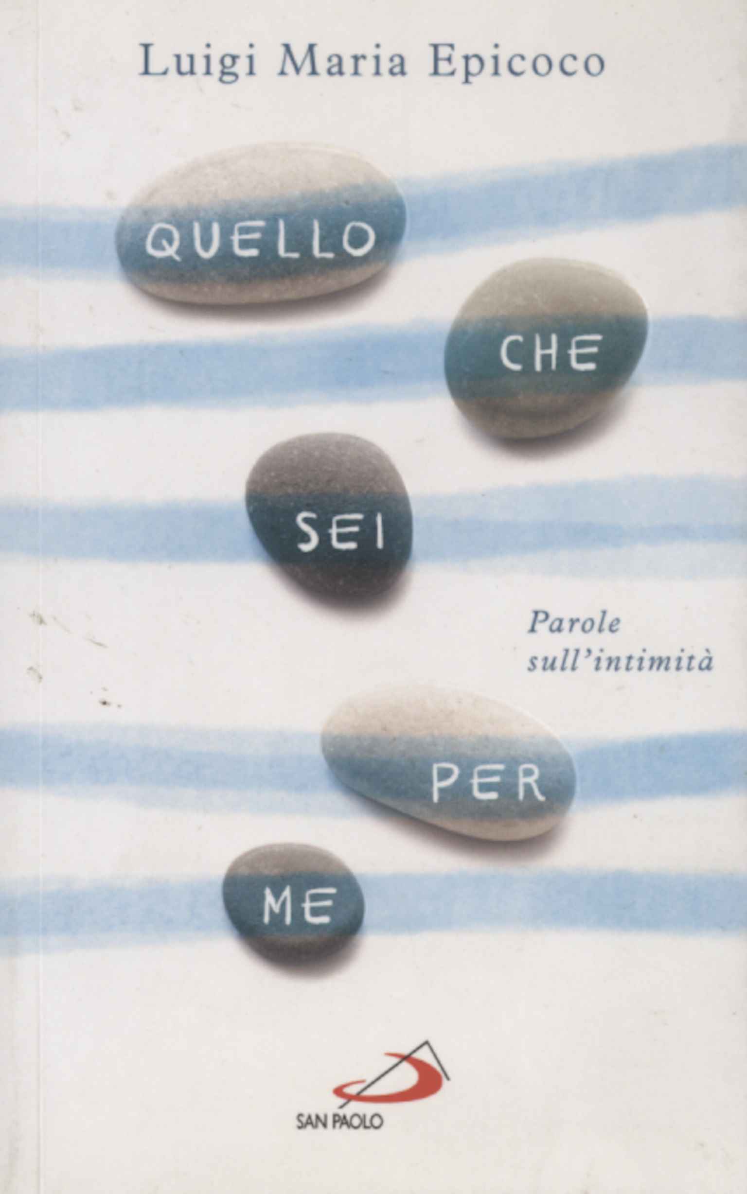 Quello che sei per me