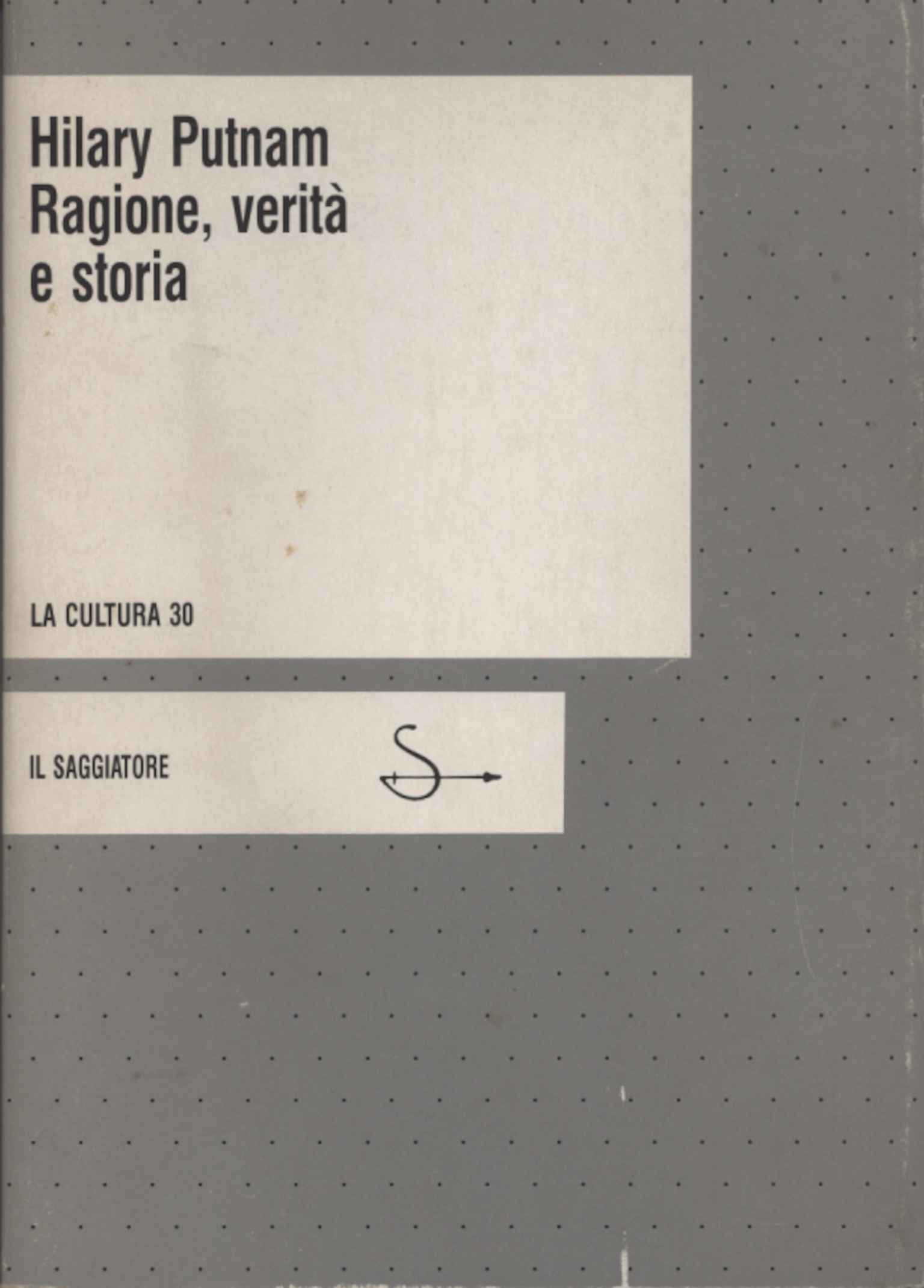 Ragione, verità e storia