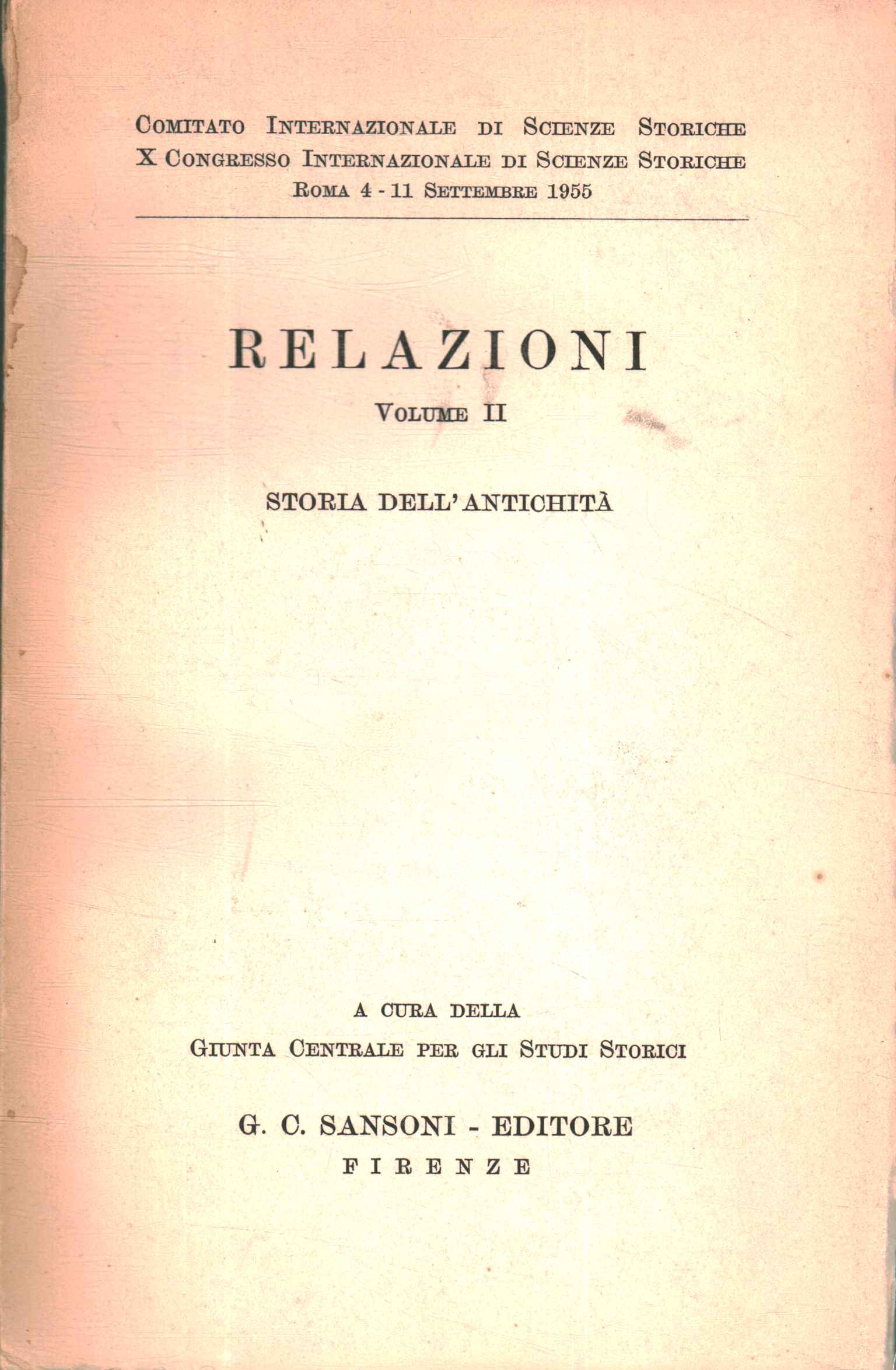 Relazioni. Storia dell'antichità (Volume II)