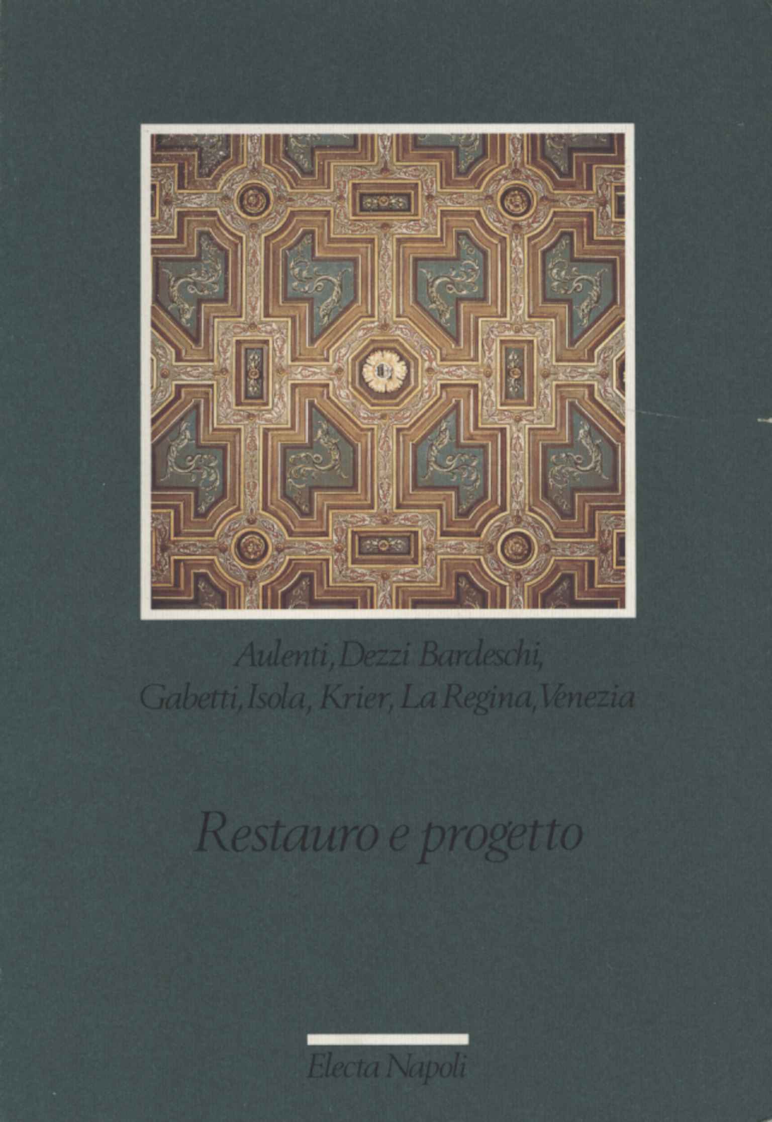 Restauro e progetto