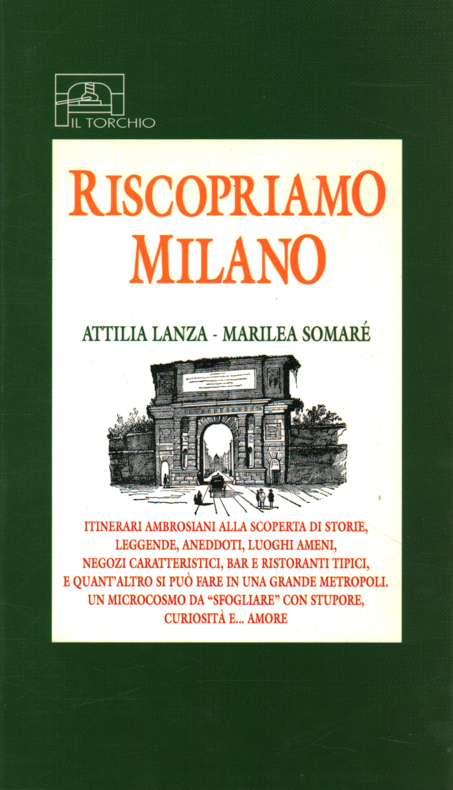 Riscopriamo Milano