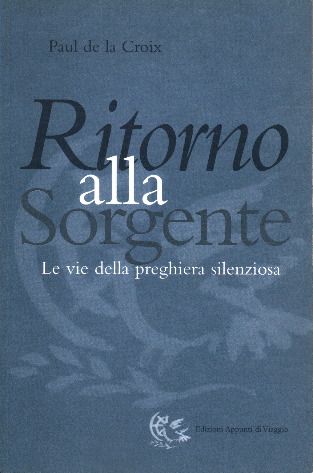 Ritorno alla sorgente