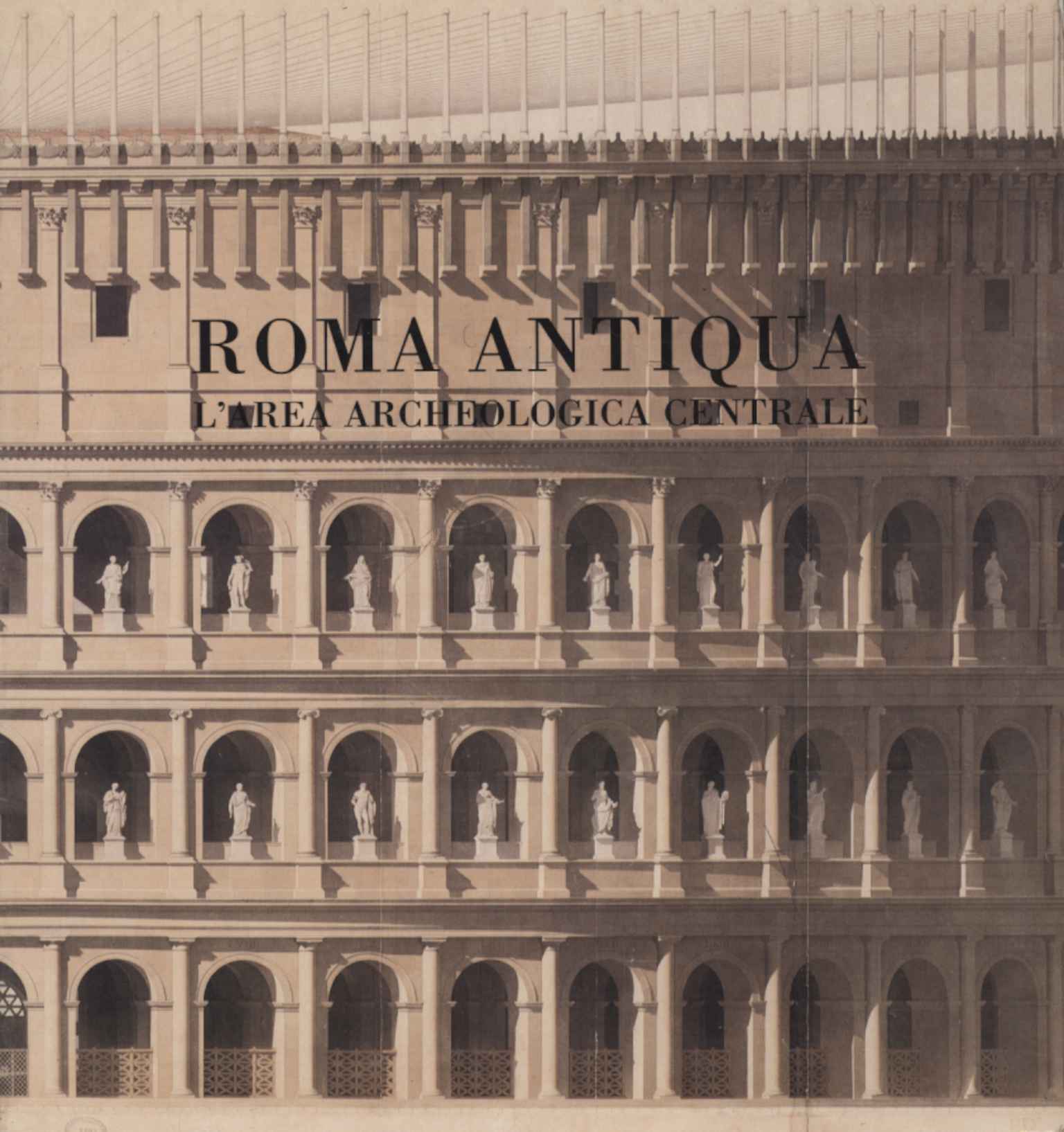 Roma antiqua. Envois degli architetti francesi (1788-1924)
