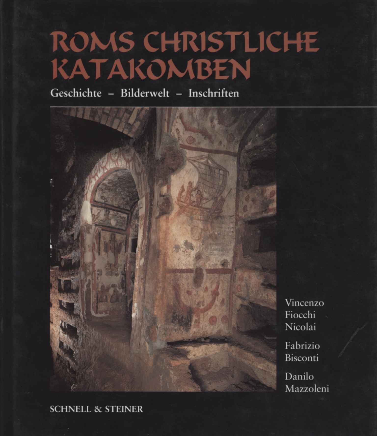 Roms christliche Katakomben