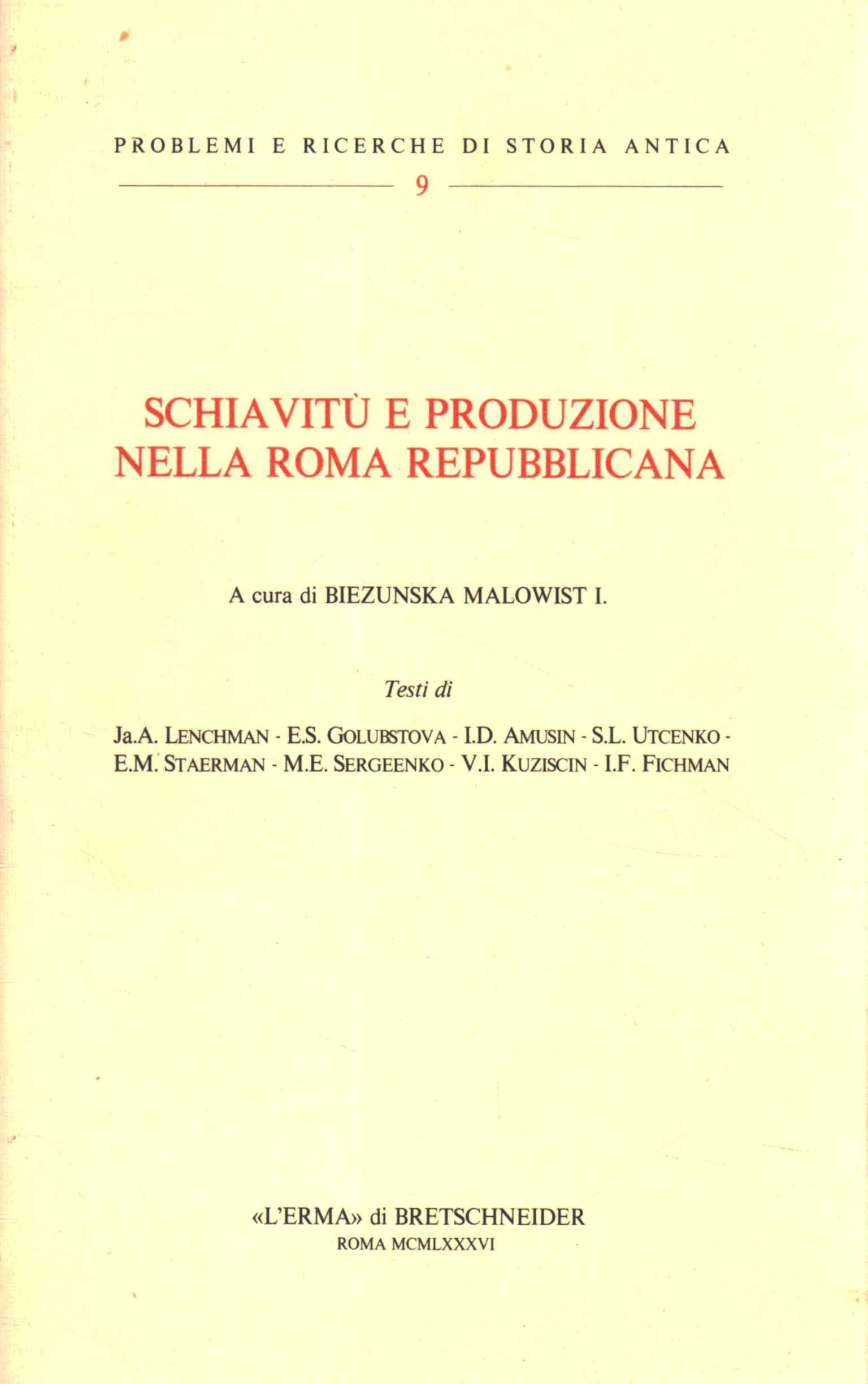 Schiavitù e produzione nella Roma repubblicana