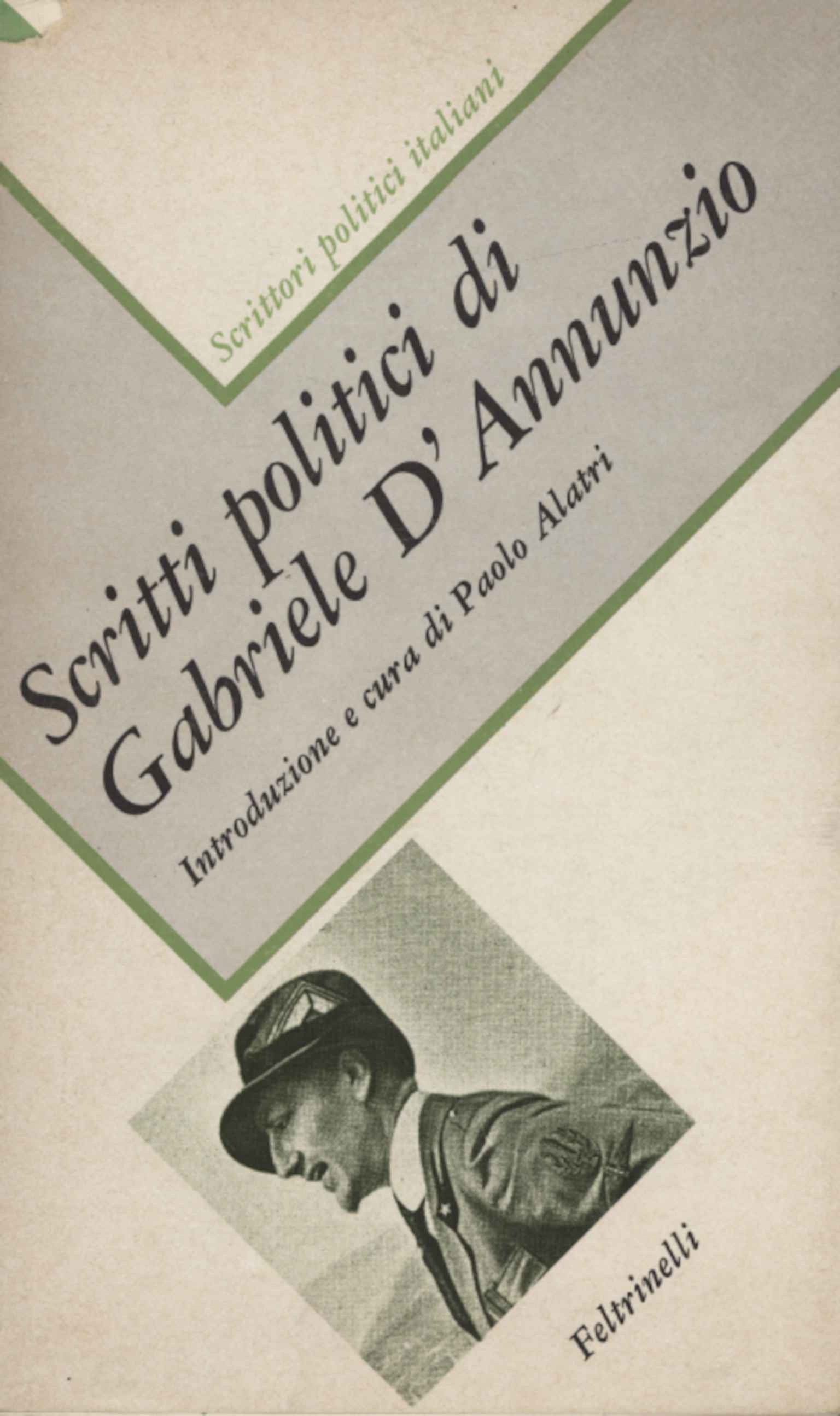 Scritti politici di Gabriele D'Annunzio