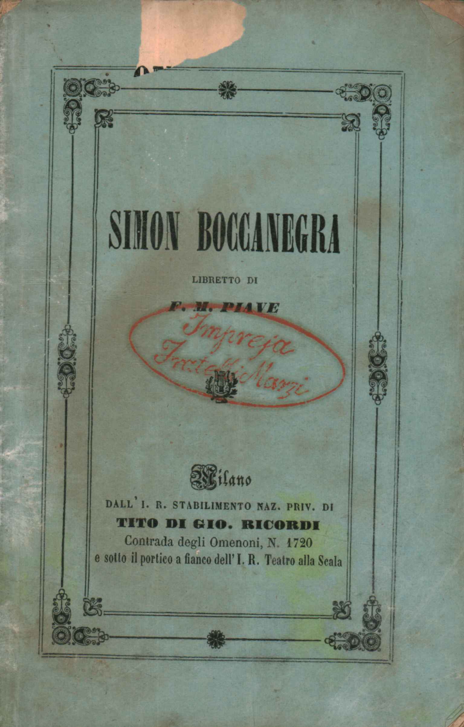 Simon Boccanegra Libretto in un Prologo e tre atti da …