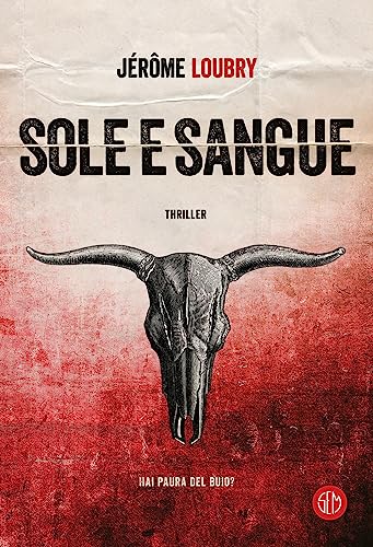 Sole e sangue